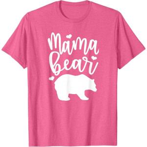 image:imageMama Bear  Great gift for Women Friends Mom TShirtPink Heather