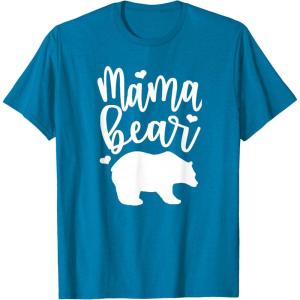 image:imageMama Bear  Great gift for Women Friends Mom TShirtSapphire Blue