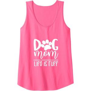 image:imageDog Mom  Great gift for Women Friends Mom Tank TopNeon Pink
