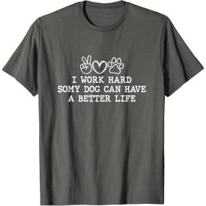 image:imageI Work Hard  Dog Dad Gift TShirtAsphalt Grey
