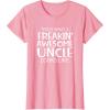 image:imageFreakin Awesome Uncle Looks Like  Gift for Uncles TShirt SmallPink