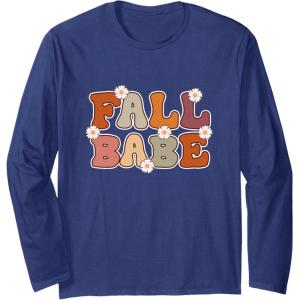 image:imageFall Babe  Fall Season Gifts Long Sleeve TShirtNavy Blue