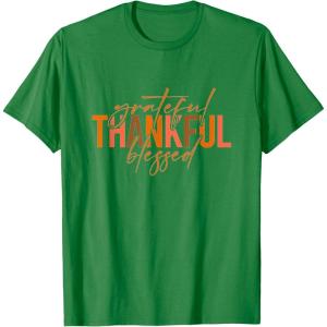 image:imageGrateful Thankful Blessed  Fall Season Gifts TShirtKelly Green