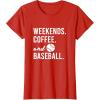 image:imageWeekends Coffee and Baseball  Baseball Mom Gifts TShirtRed
