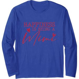 image:imageHappiness is being a Mimi  Grandmother Mimi and Gigi Gifts Long Sleeve TShirtRoyal Blue