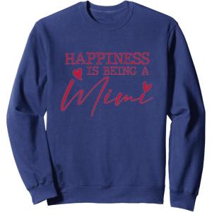 image:imageHappiness is being a Mimi  Grandmother Mimi and Gigi Gifts SweatshirtNavy Blue