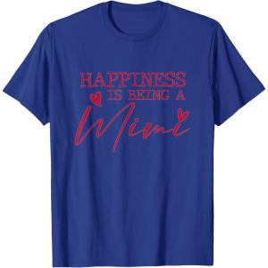 image:imageHappiness is being a Mimi  Grandmother Mimi and Gigi Gifts TShirtRoyal Blue
