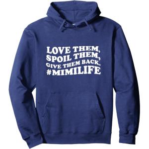 image:imageLove them spoil them Give them back Mimilife Pullover HoodieNavy Blue