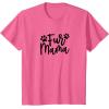 image:imageFur Mama Gift for Pet Dog and Cat Lovers TShirtPink Heather
