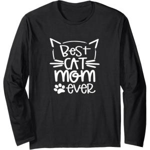 image:imageBest Cat Mom Ever  Great gift for Pet Lovers Long Sleeve TShirtBlack