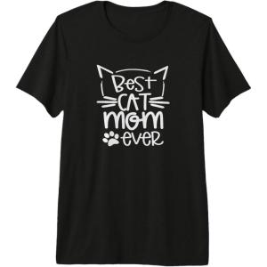 image:imageBest Cat Mom Ever  Great gift for Pet Lovers Premium Triblend TShirtBlack