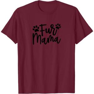 image:imageFur Mama Gift for Pet Dog and Cat Lovers TShirtBurgundy