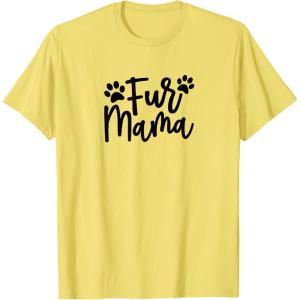 image:imageFur Mama Gift for Pet Dog and Cat Lovers TShirtLemon Yellow