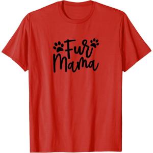image:imageFur Mama Gift for Pet Dog and Cat Lovers TShirtRed