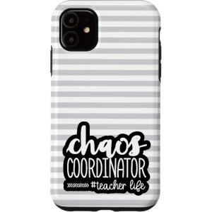 image:imageiPhone 12 mini Chaos Coordinator  Great gift for Teachers CaseiPhone 11