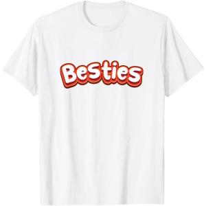 image:imageBesties Bestfriend Gifts Sisterhood Gifts Friendship Gift TShirtWhite
