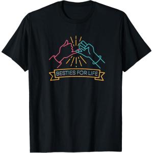image:imageBesties For Life Bestfriend Gifts Sisterhood Gifts TShirtBlack