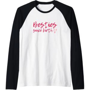 image:imageBesties Since Birth Gifts Bestfriend Gifts Sisterhood Gift Raglan Baseball TeeBlackWhite
