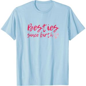 image:imageBesties Since Birth Gifts Bestfriend Gifts Sisterhood Gift TShirtBaby Blue