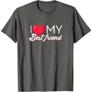 image:imageI Love My Best Friend Bestfriend Gifts Sisterhood Gift TShirtAsphalt Grey
