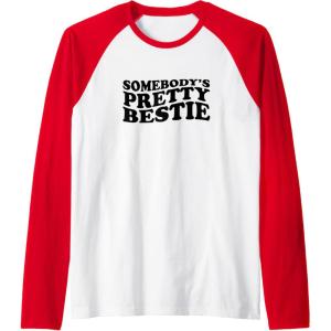 image:imageSomebodys Pretty Bestie Bestfriend Gifts Sisterhood Gift Raglan Baseball TeeRedWhite