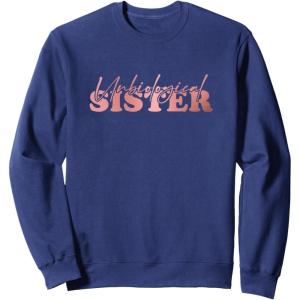 image:imageUnbiological Sister Bestfriend Gifts Sisterhood Gift SweatshirtNavy Blue