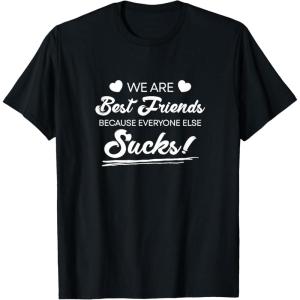 image:imageWe are Best Friend Bestfriend Gifts Sisterhood Gift TShirtBlack