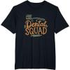 image:imageDental Squad  Dental Specialist Dental Gifts TShirtBlack