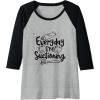 image:imageEveryday Im Suctioning  Dental Specialist Dental Gifts Raglan Baseball TeeBlackAthletic Heather