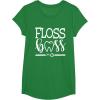 image:imageFloss Boss Dentist Dental Hygienist amp Assistant Gift TShirtKelly Green
