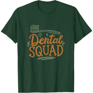 image:imageDental Squad  Dental Specialist Dental Gifts TShirtDark Green