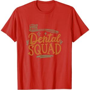 image:imageDental Squad  Dental Specialist Dental Gifts TShirtRed