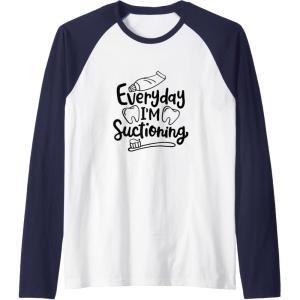 image:imageEveryday Im Suctioning  Dental Specialist Dental Gifts Raglan Baseball TeeNavy BlueWhite