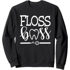 image:imageFloss Boss Dentist Dental Hygienist amp Assistant Gift SweatshirtBlack