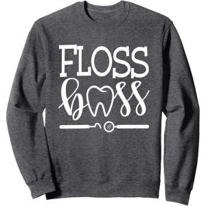 image:imageFloss Boss Dentist Dental Hygienist amp Assistant Gift SweatshirtDark Heather Grey