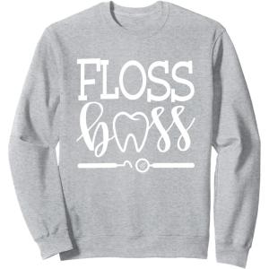 image:imageFloss Boss Dentist Dental Hygienist amp Assistant Gift SweatshirtHeather Grey