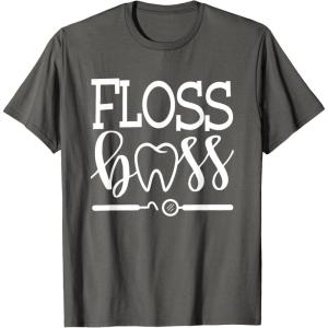 image:imageFloss Boss Dentist Dental Hygienist amp Assistant Gift TShirtAsphalt Grey