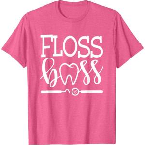 image:imageFloss Boss Dentist Dental Hygienist amp Assistant Gift TShirtPink Heather