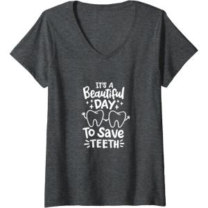 image:imageIts A Beautiful Day to Save Teeth  Dental Specialist Gifts VNeck TShirtDark Heather Grey