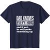 image:imageDad Knows Everything or Makes Something Up  Funny Dad Gift TShirtNavy Blue