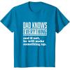 image:imageDad Knows Everything or Makes Something Up  Funny Dad Gift TShirtSapphire Blue