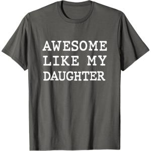 image:imageAwesome Like My Daughter  New Dad Dad To Be Gift TShirtAsphalt Grey