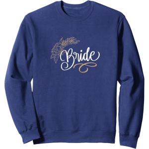 image:imageBride Bridesmaid Gifts Brides Gift SweatshirtNavy Blue