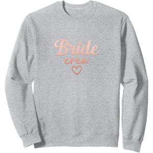 image:imageBride Crew Bridesmaid Gifts Brides Gift SweatshirtHeather Grey