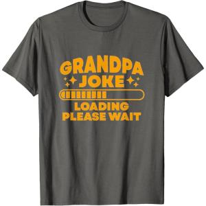 image:imageGrandpa Joke Loading Please Wait  Grandpa Gift TShirtAsphalt Grey