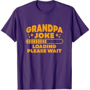 image:imageGrandpa Joke Loading Please Wait  Grandpa Gift TShirtPurple