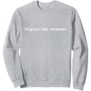 image:imageOriginal Baby Whisperer  New Dad Dad To Be Gift SweatshirtHeather Grey