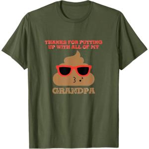 image:imageThanks For Putting Up  Grandpa Gift TShirtOlive Green