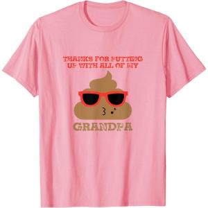 image:imageThanks For Putting Up  Grandpa Gift TShirtPink