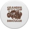 image:imageGrandpa Dinosaur  Grandpa Gift PopSockets Swappable PopGripStandard